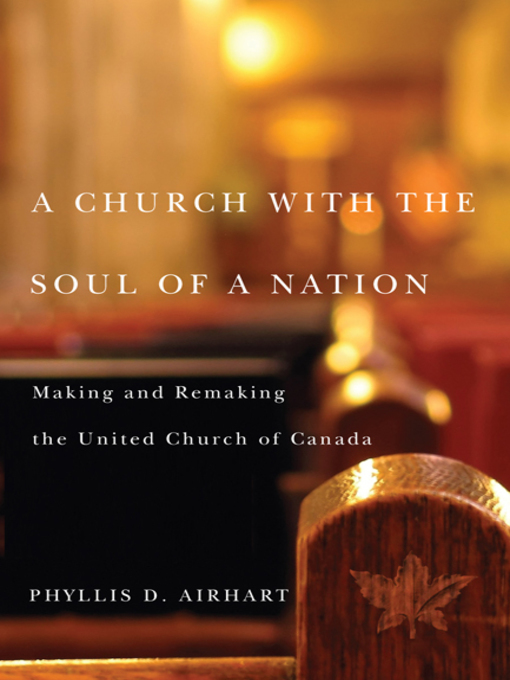 Title details for A Church with the Soul of a Nation by Phyllis D. Airhart - Wait list